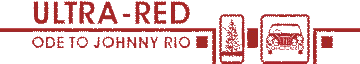 ultra-red: ode to johnny rio